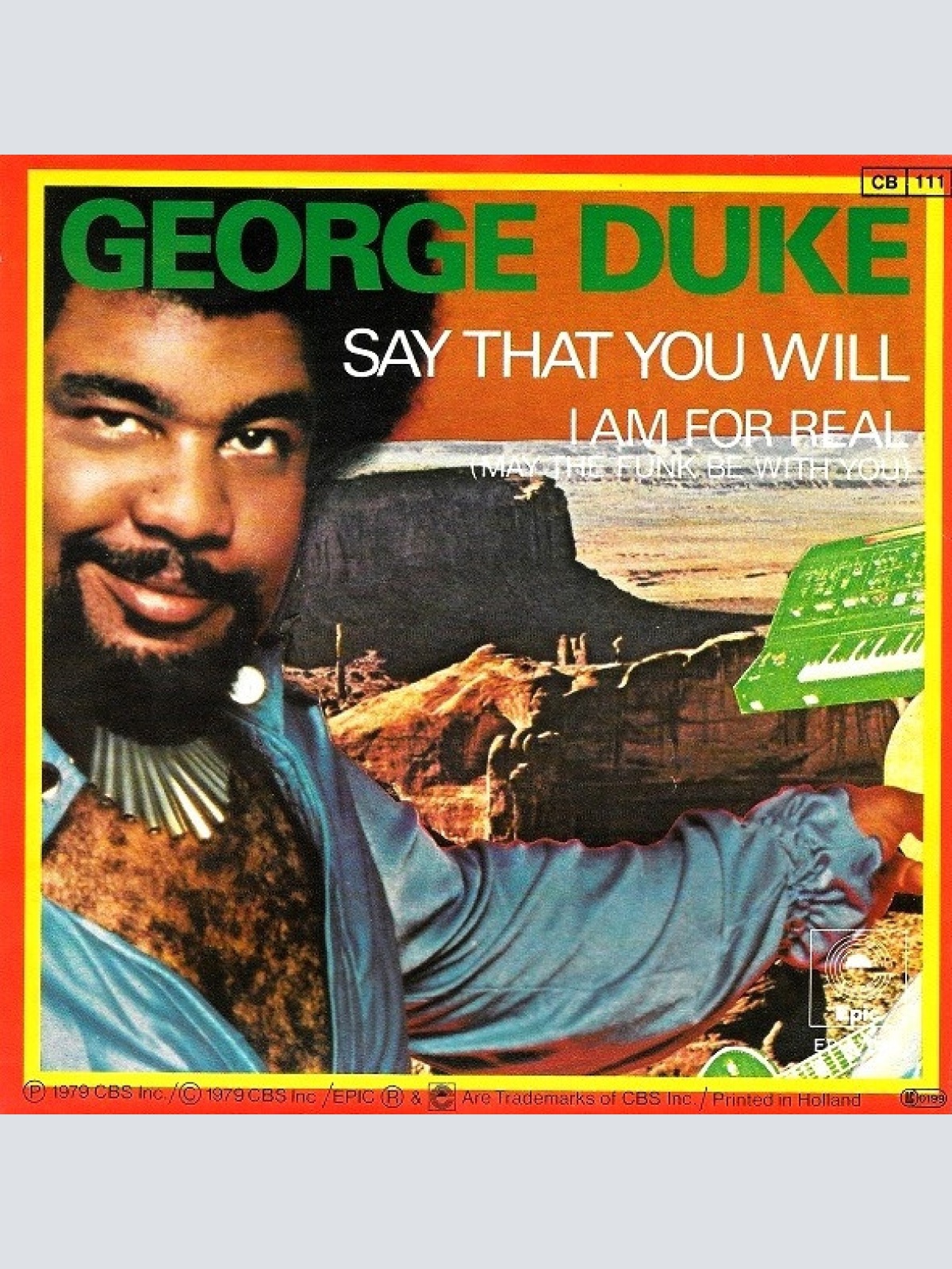 Vinyl / George Duke - Say That You Will / I Am For Real (May The Funk Be With You)
