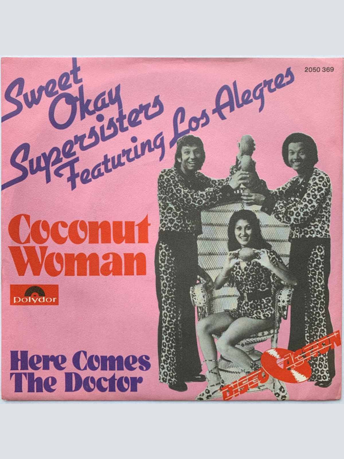 Vinyl / Sweet Okay Supersisters* Featuring Los Alegres - Coconut Woman