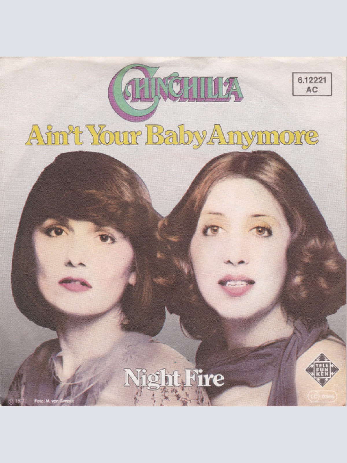 Vinyl / Chinchilla (10) - Ain't Your Baby Anymore