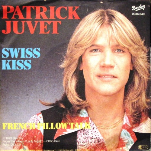 Vinyl / Patrick Juvet - Swiss Kiss