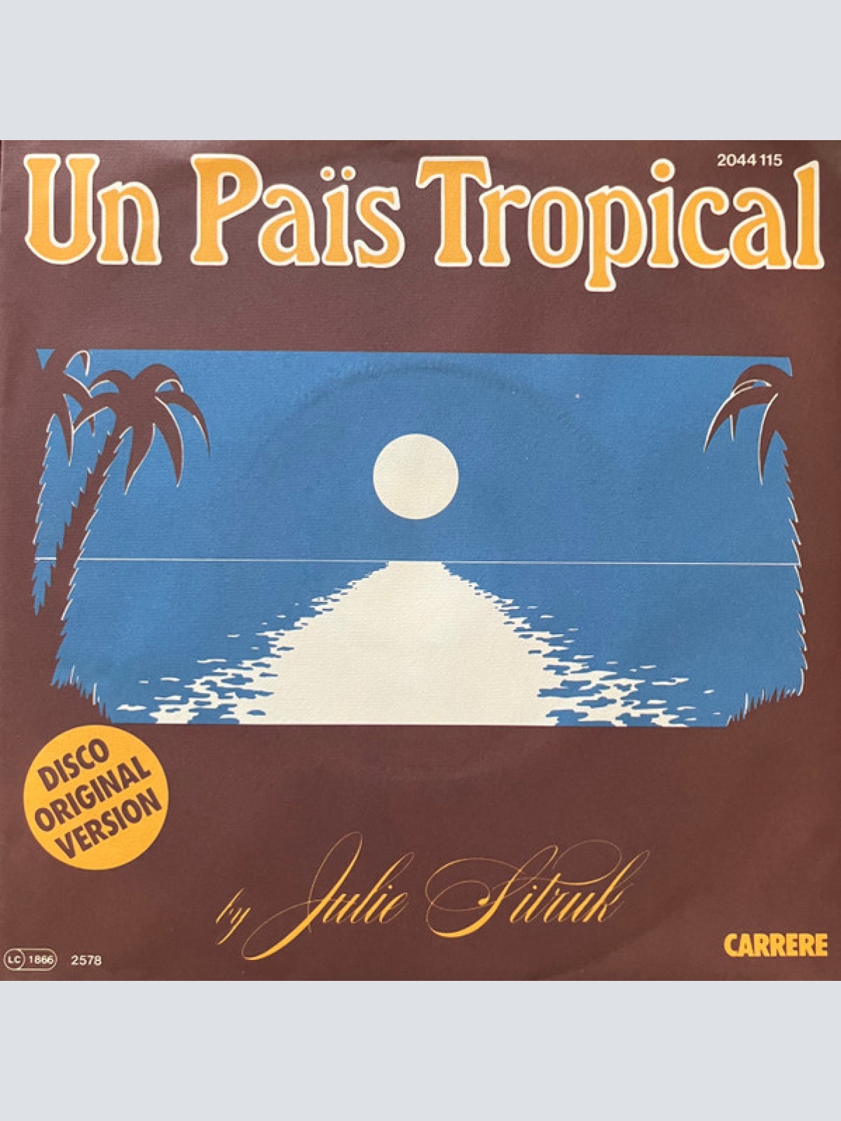 Vinyl / Julie Sitruk - Un Païs Tropical / Mystic Love