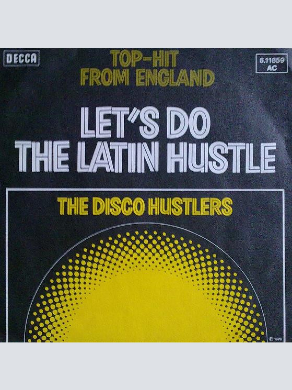 Vinyl / The Disco Hustlers - Let's Do The Latin Hustle