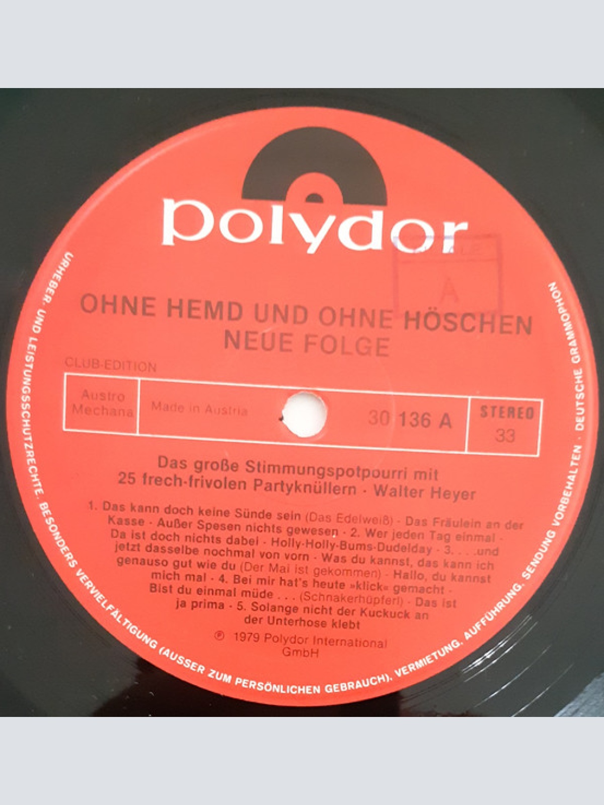 Vinyl / Walter Heyer - Ohne Hemd Und Ohne Höschen - Neue Folge