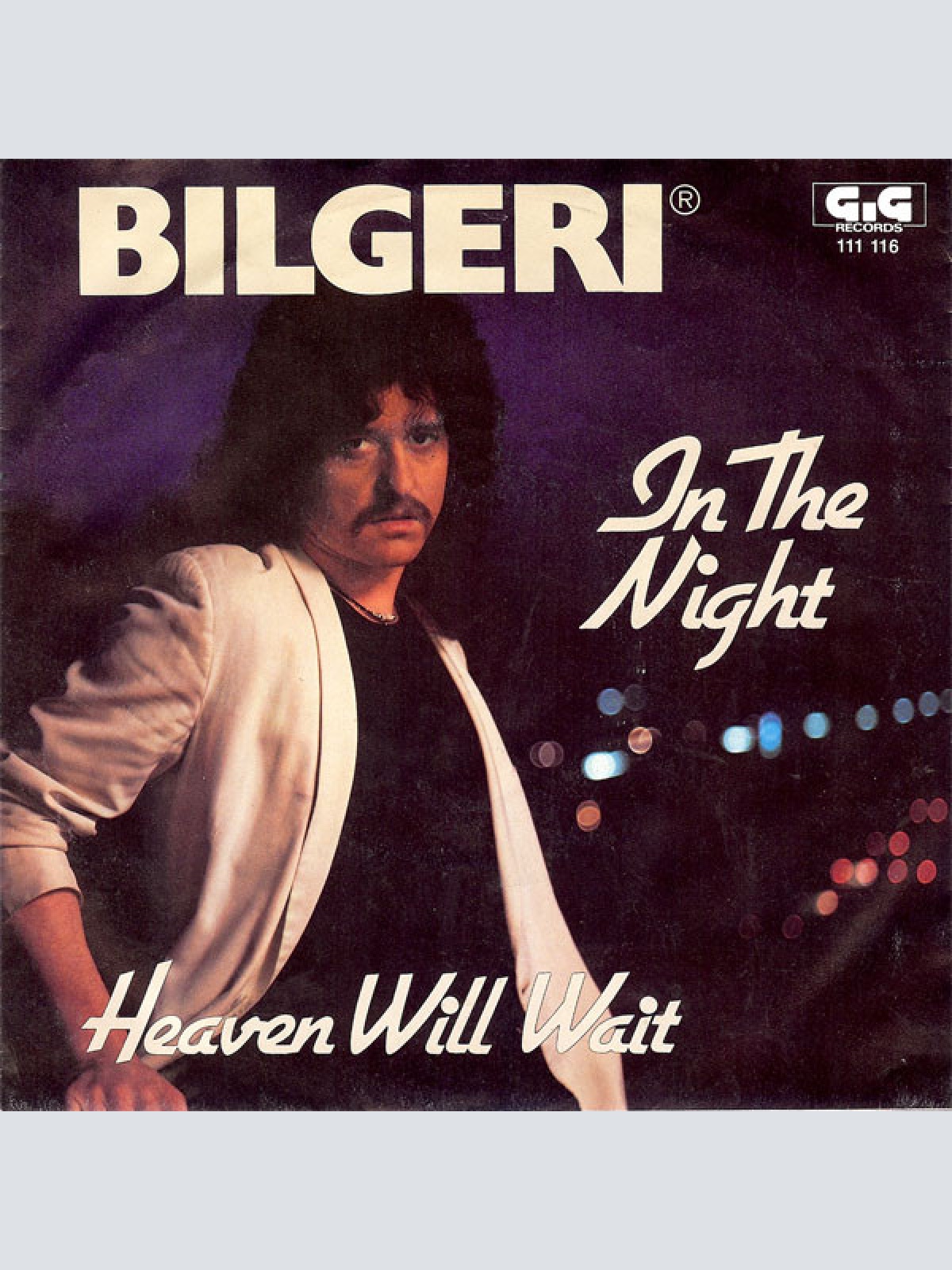 Vinyl / Bilgeri®* - In The Night / Heaven Will Wait