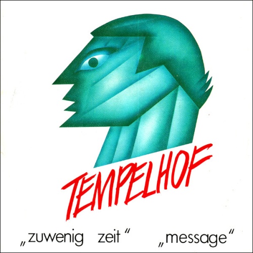 Vinyl / Tempelhof (4) - Zuwenig Zeit / Message