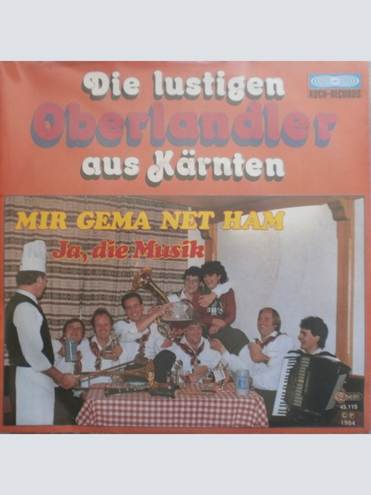 Vinyl / Die Lustigen Oberlandler Aus Kärnten* - Mir Gema Net Ham