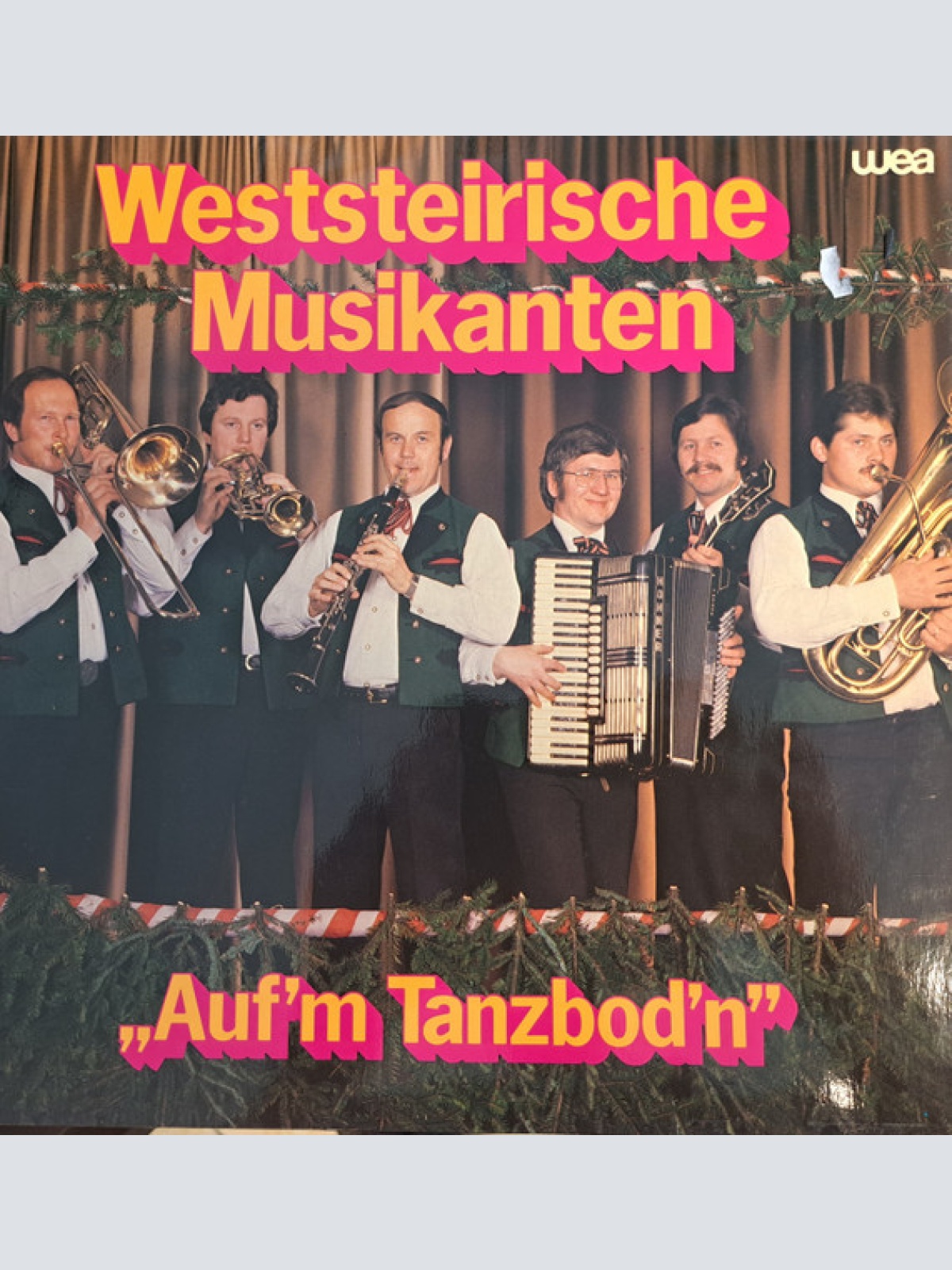 Vinyl / Weststeirische Musikanten - "Auf`m Tanzboden"