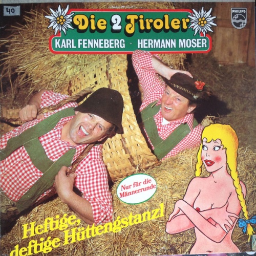 Vinyl / Die 2 Tiroler* - Heftige, Deftige Hüttengstanzl