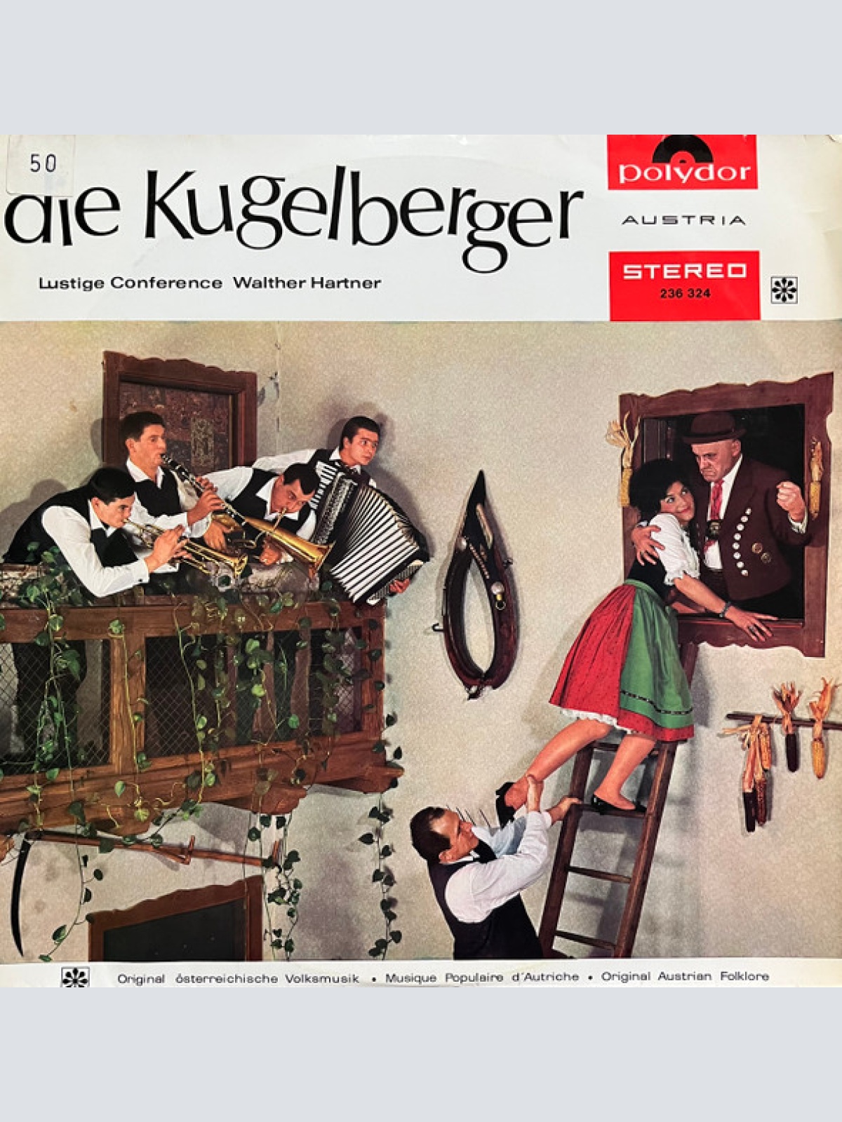 Vinyl / Die Kugelberger* Lustige Conference Walther Hartner - Die Kugelberger Musikanten