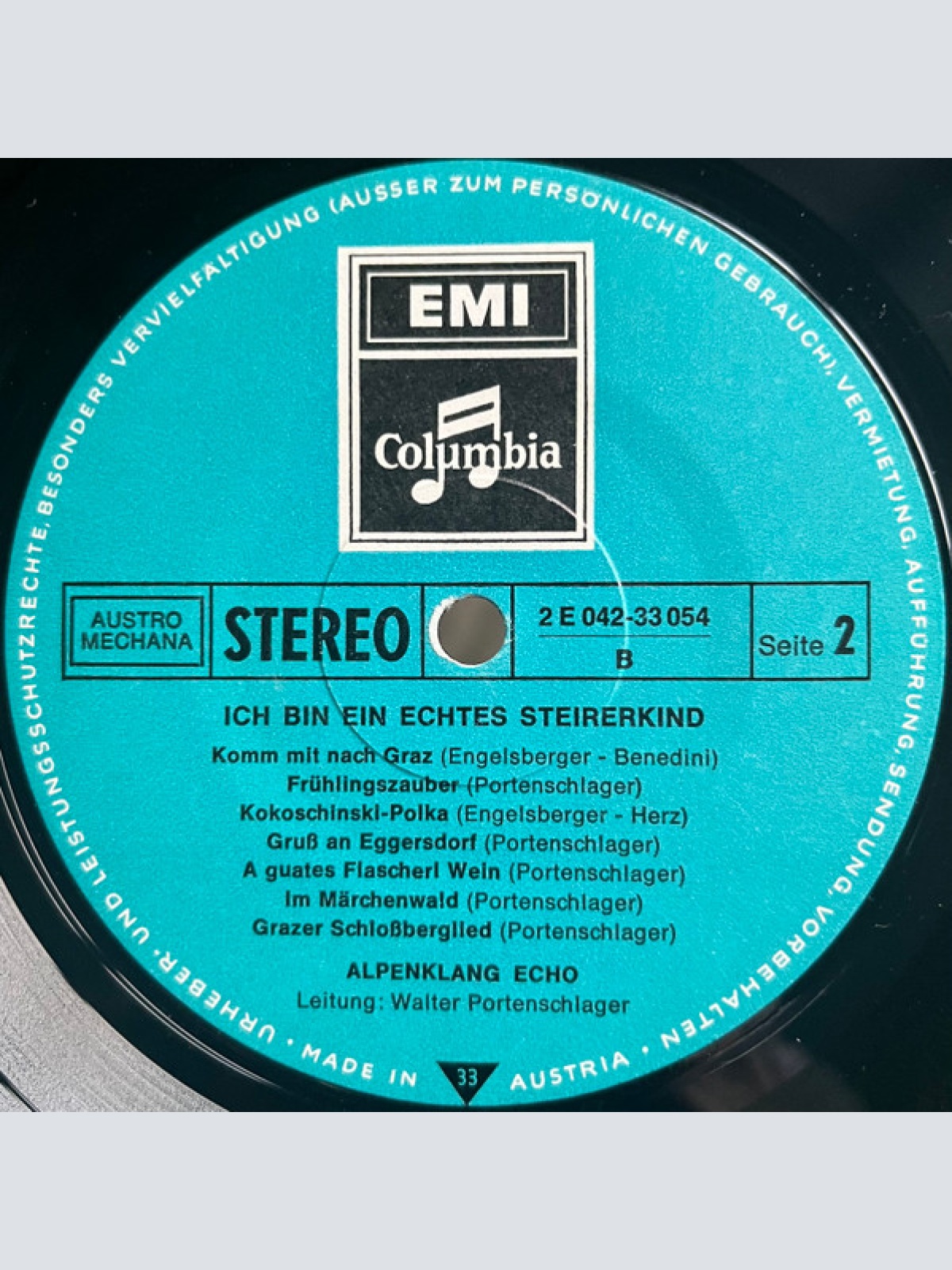 Vinyl / Die Fidelen Weststeirer*, Alpenklang Echo - Ich Bin Ein Echtes Steirerkind