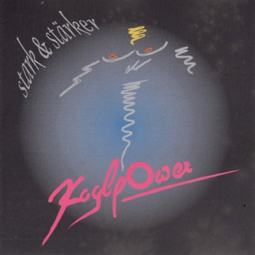 CD / Koglpower - Stark & Stärker