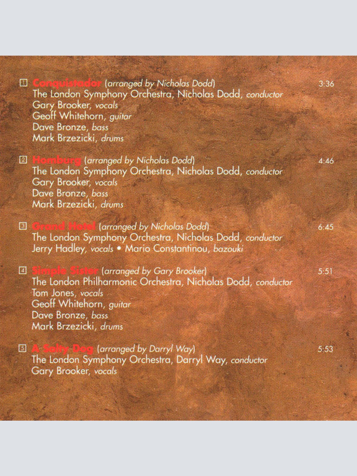 CD / London Symphony Orchestra / London Philharmonic Orchestra / The Sinfonia Of London* / Gary Brooker • Geoff Whitehorn • Dave Bronze • Mark Brzezicki - The Long Goodbye - Symphonic Music Of Procol Harum