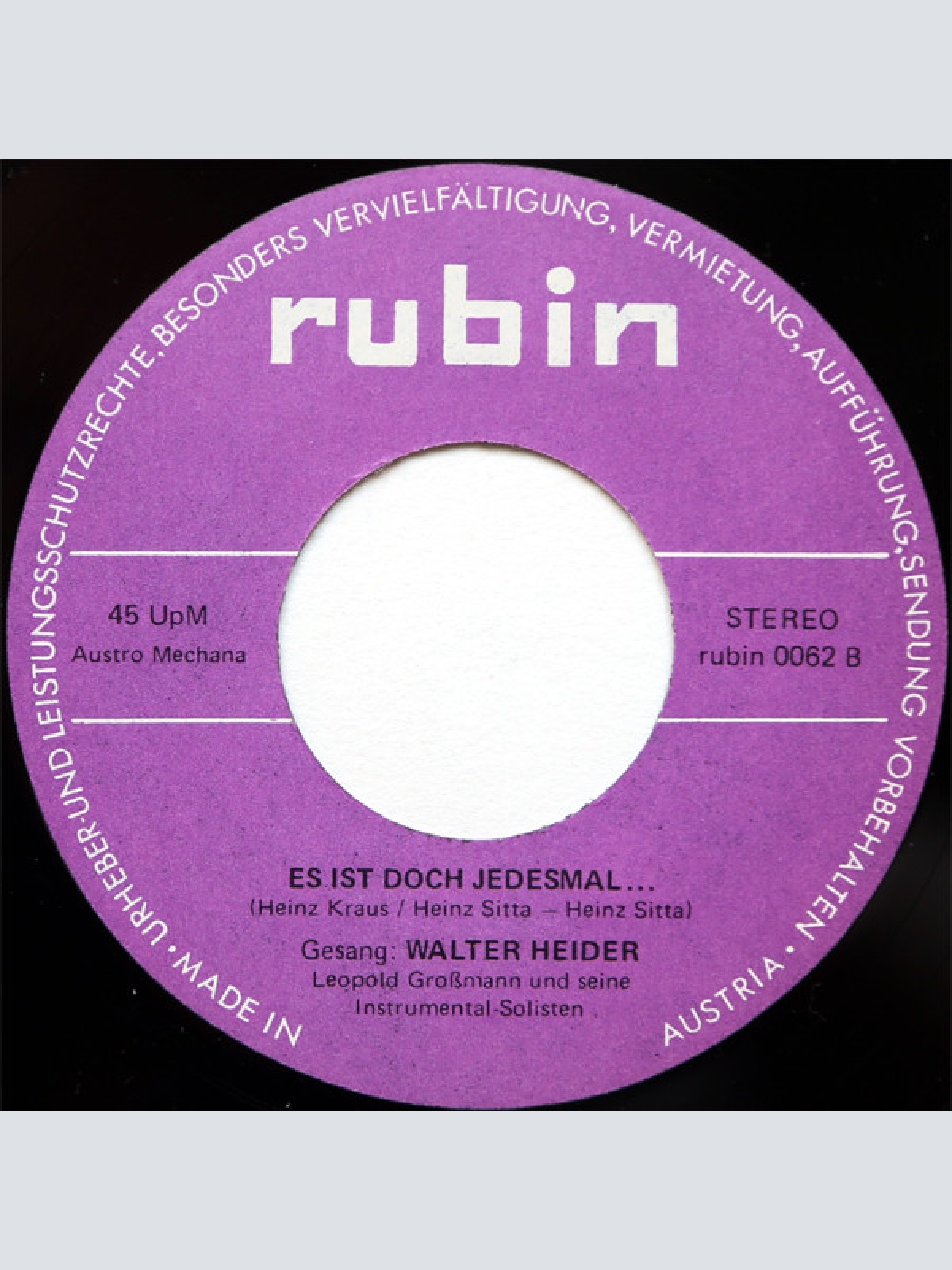 Vinyl / Walter Heider - Des Derf Net Wahr Sein / Es Ist Doch Jedesmal...