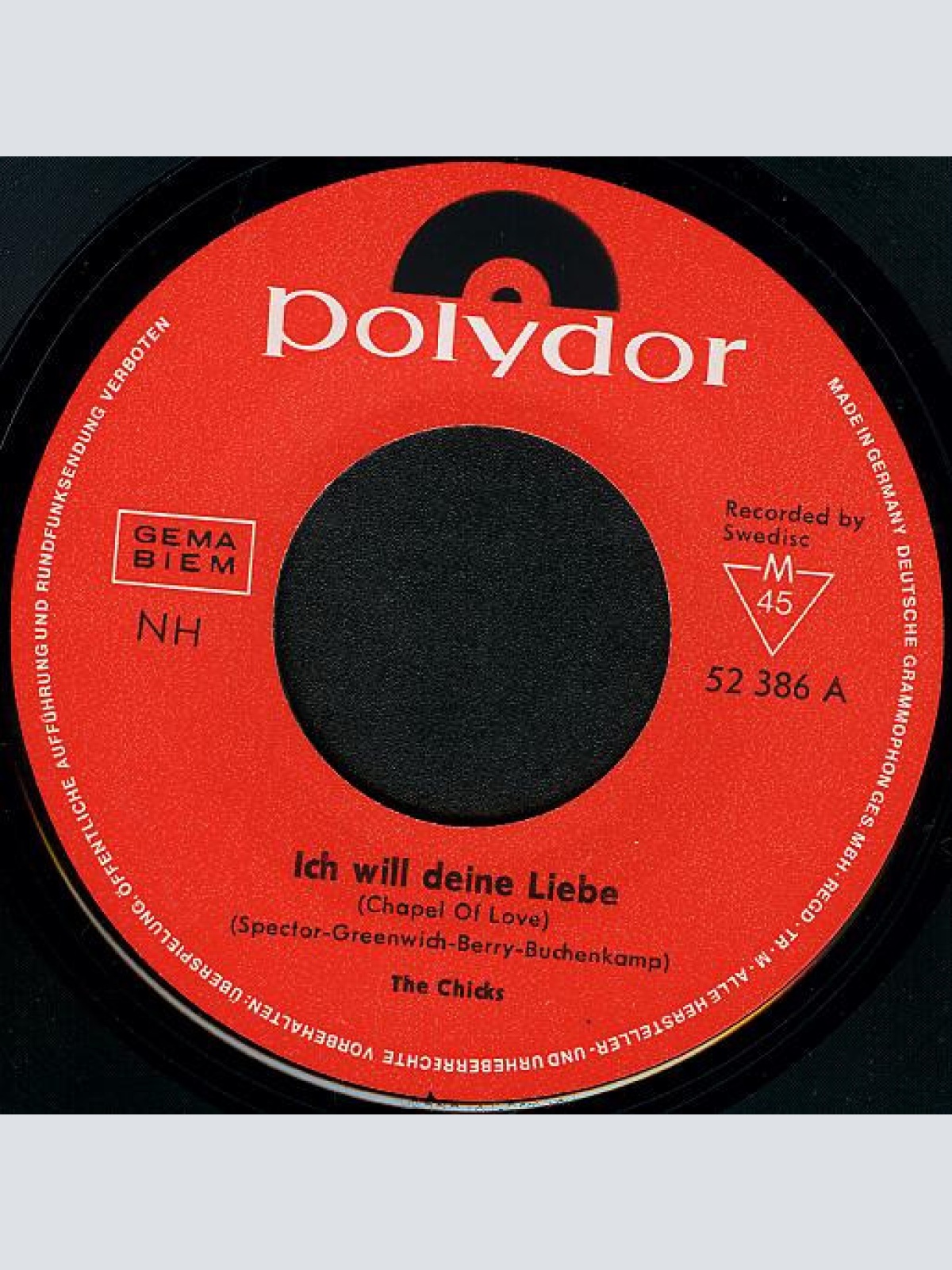 Vinyl / The Chicks (3) - Ich Will Deine Liebe (Chapel Of Love) / I Like Jimmy