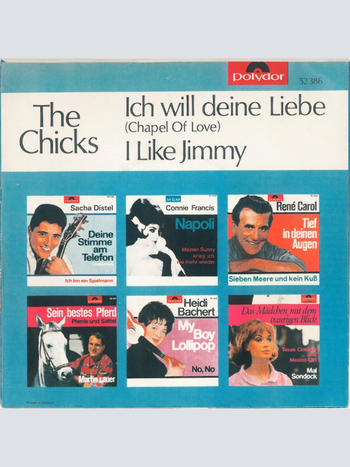 Vinyl / The Chicks (3) - Ich Will Deine Liebe (Chapel Of Love) / I Like Jimmy