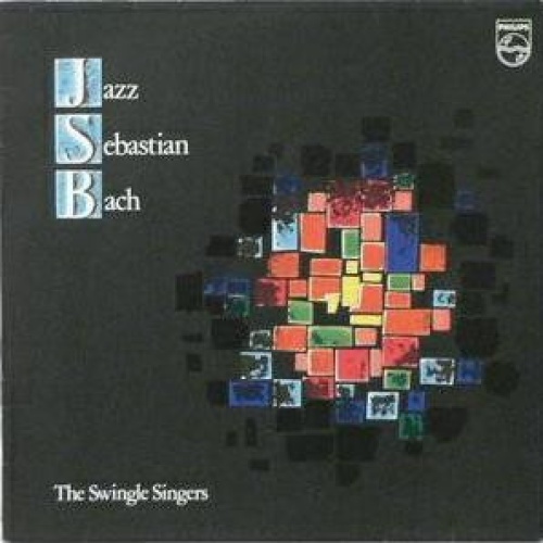 Vinyl / The Swingle Singers* - Jazz Sebastian Bach