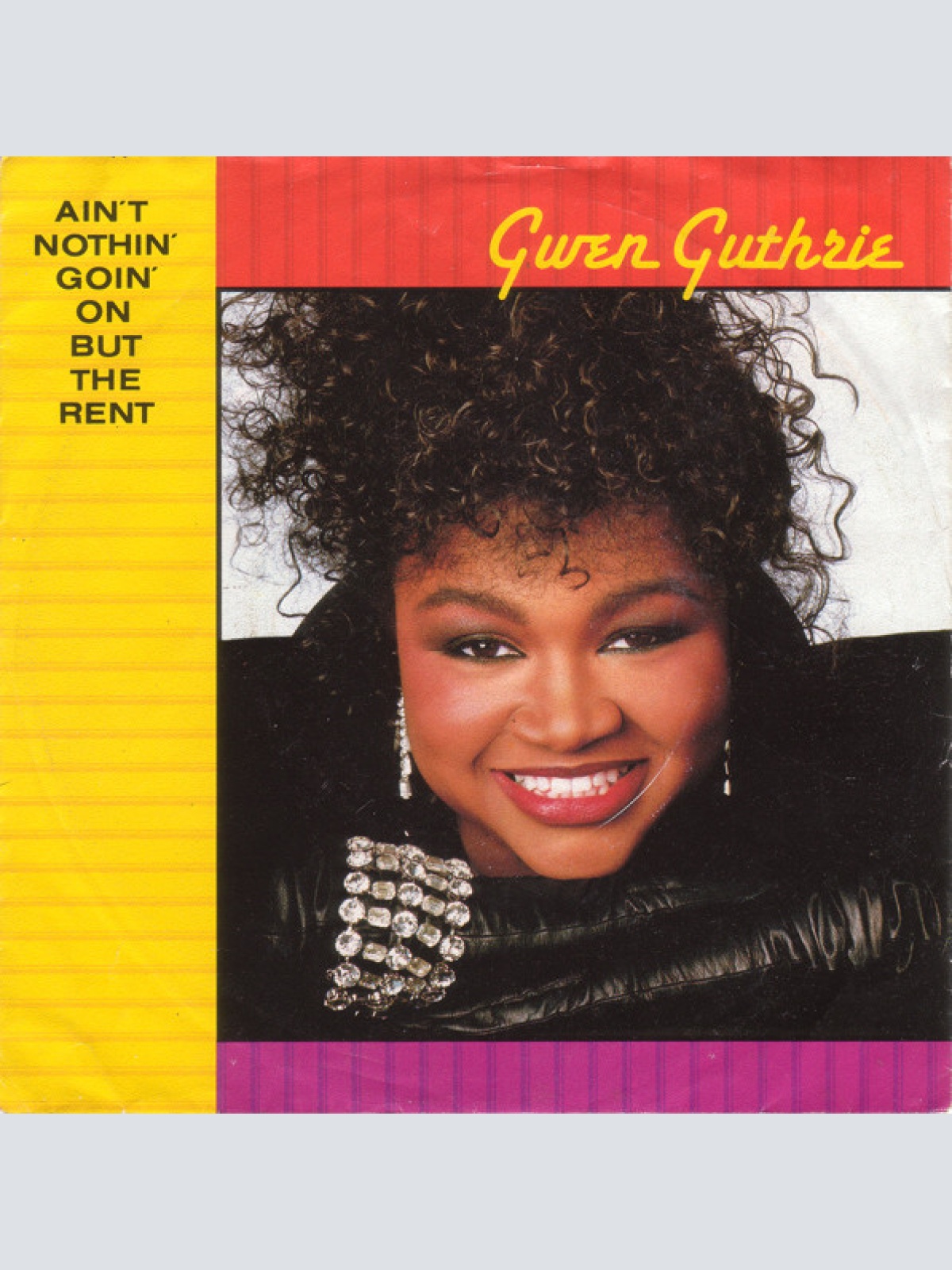 Vinyl / Gwen Guthrie - Ain't Nothin' Goin' On But The Rent