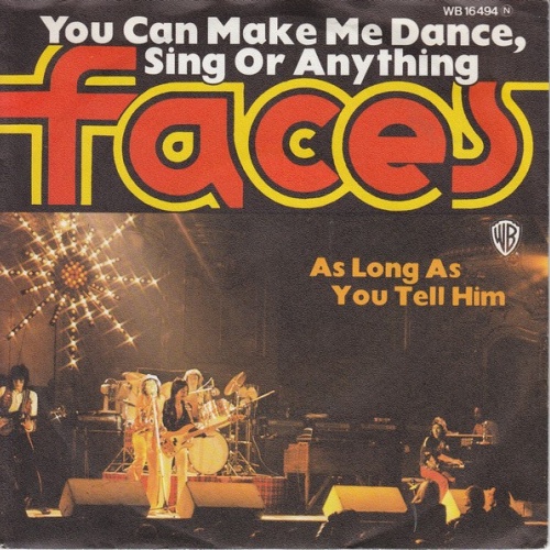 Vinyl / Faces (3) - You Can Make Me Dance, Sing Or Anything