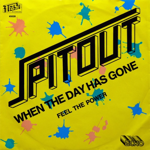 Vinyl / Spitout (2) - When The Day Has Gone