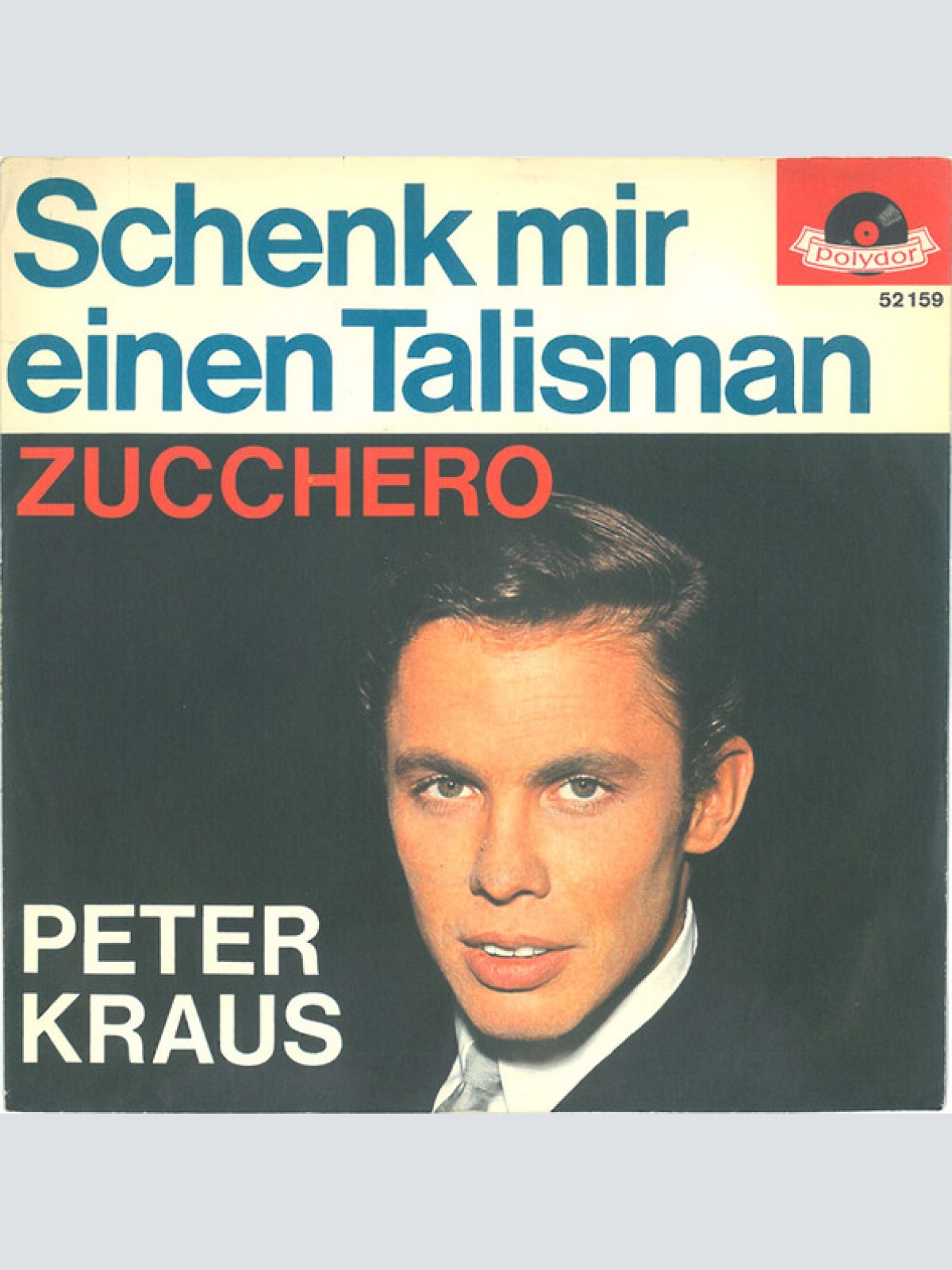 Vinyl / Peter Kraus - Schenk Mir Einen Talisman