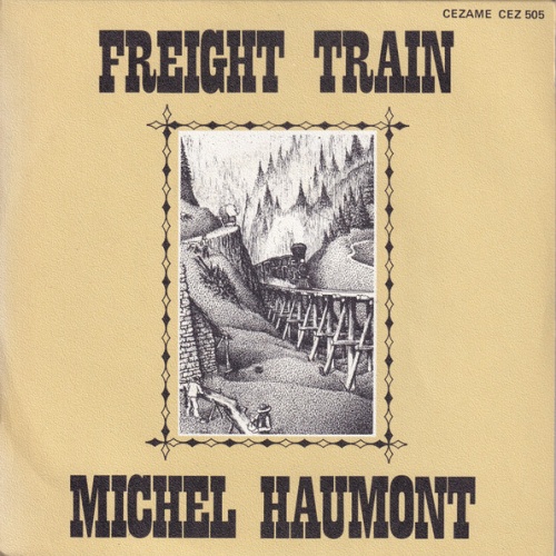 Vinyl / Michel Haumont - Freight Train