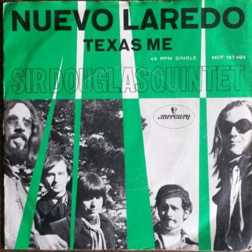 Vinyl / Sir Douglas Quintet - Nuevo Laredo