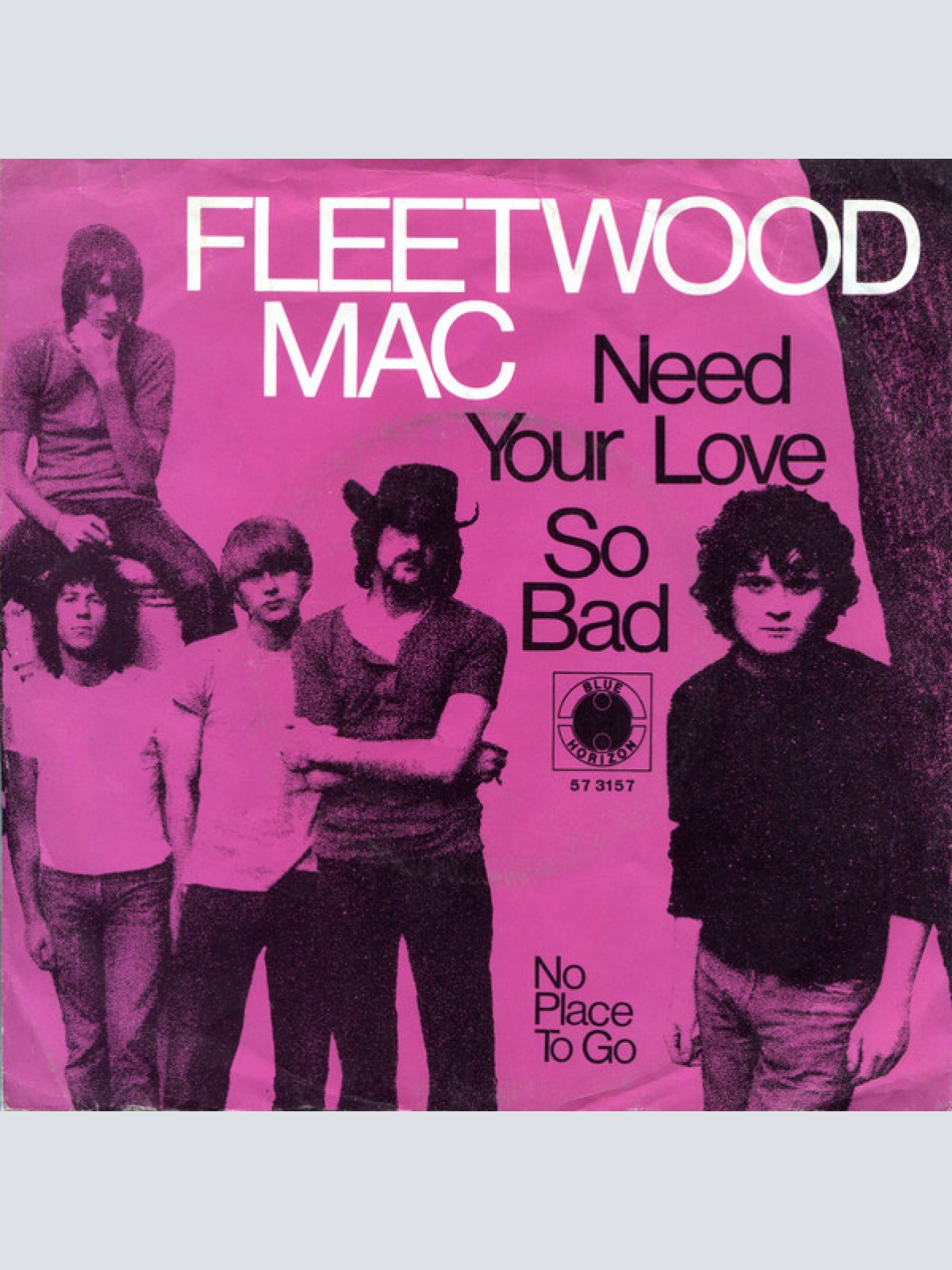 Vinyl / Fleetwood Mac - Need Your Love So Bad / No Place To Go