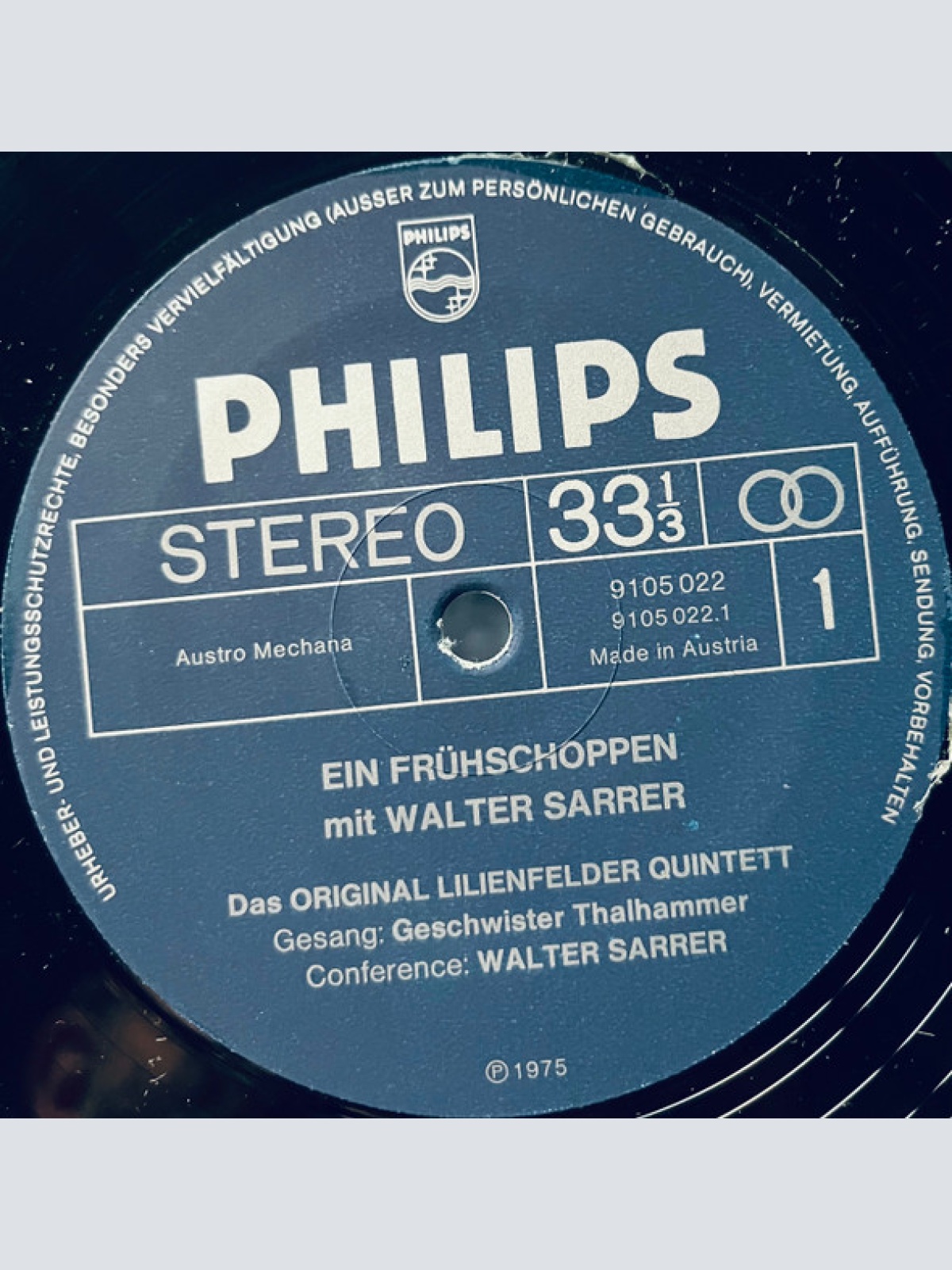 Vinyl / Das Original Lilienfelder Quintett* Gesang: Geschwister Thalhammer, Walter Sarrer - Ein Frühschoppen mit Walter Sarrer