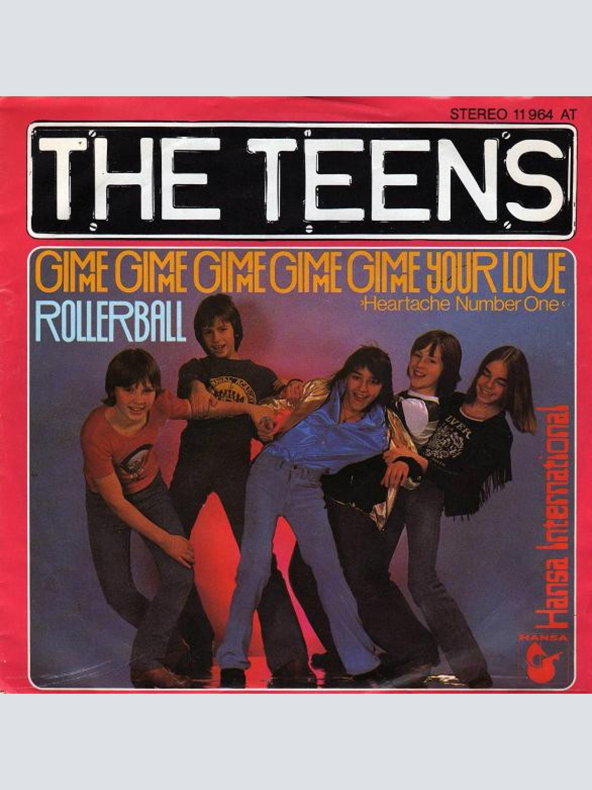 Vinyl / The Teens - Gimme Gimme Gimme Gimme Gimme Your Love / Rollerball