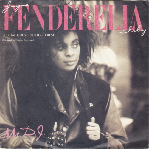 Vinyl / Joyce "Fenderella" Irby Special Guest: Doug E. Fresh - Mr. D.J.