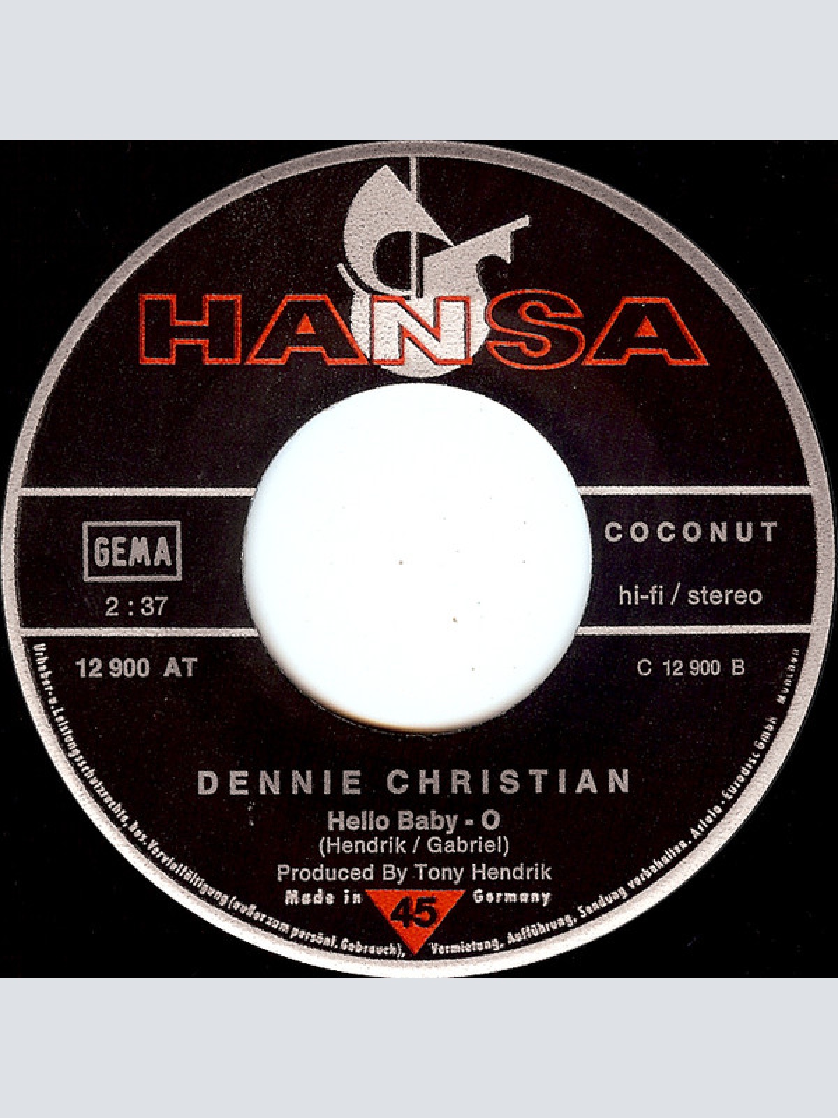 Vinyl / Dennie Christian - Jede Große Liebe Hat Ein Happy-End / Hello Baby-O