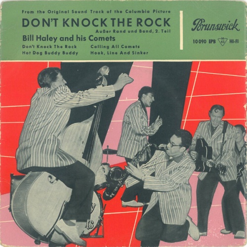 Vinyl / Bill Haley And His Comets - Don't Knock The Rock