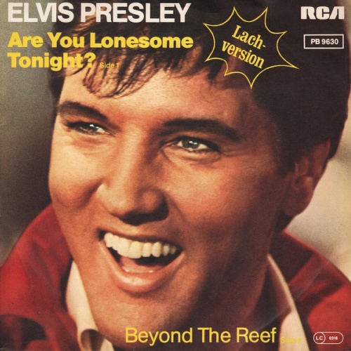 Vinyl / Elvis Presley - Are You Lonesome Tonight? (Lach-Version)
