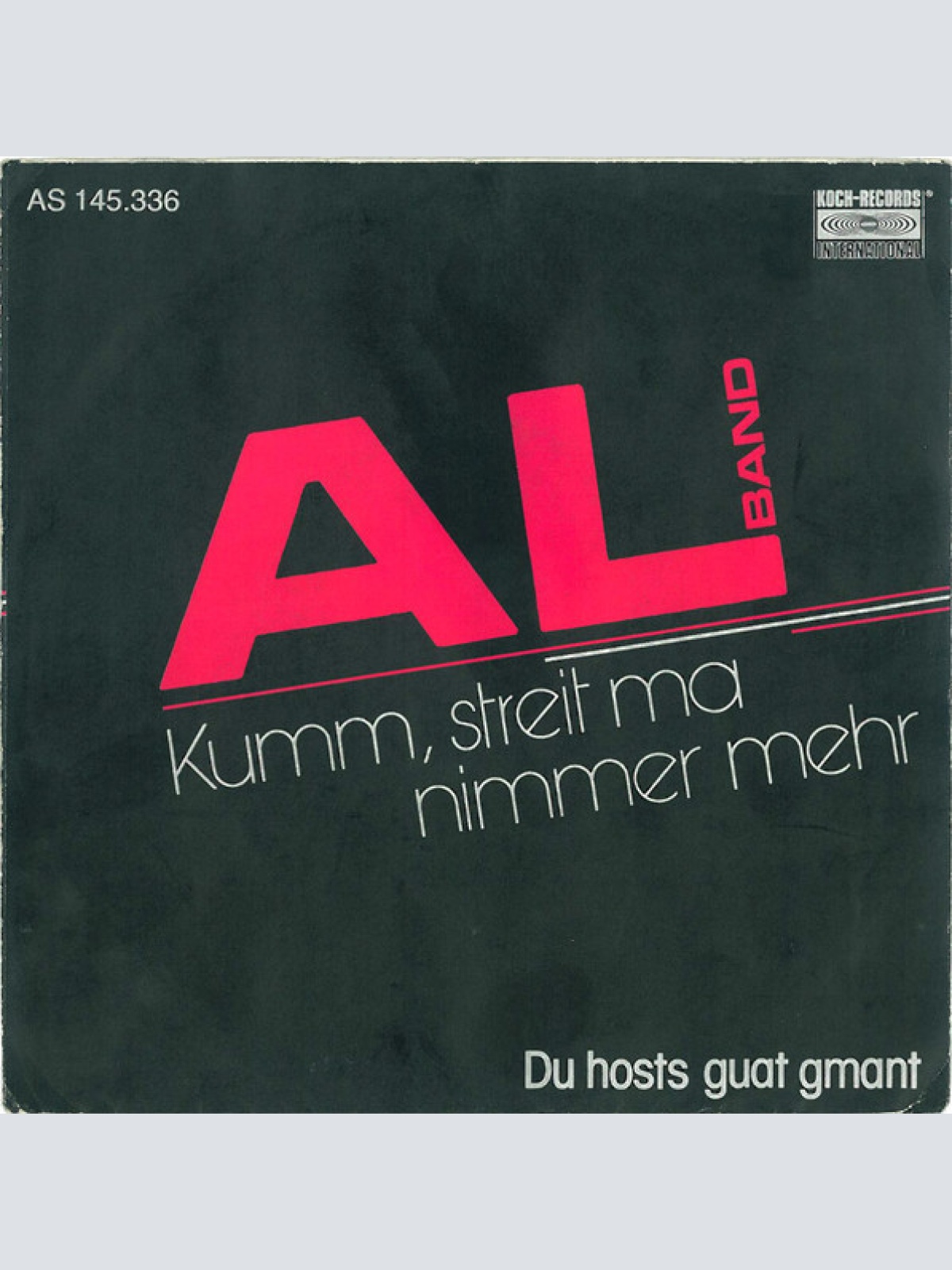 Vinyl / AL Band* - Kumm, Streit Ma Nimmer Mehr