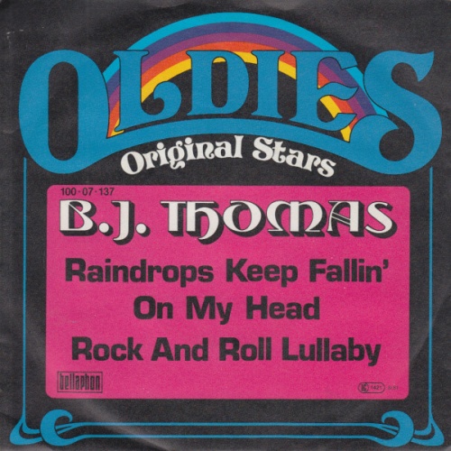Vinyl / B.J. Thomas - Raindrops Keep Fallin' On My Head / Rock And Roll Lullaby