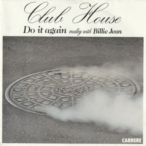 Vinyl / Club House - Do It Again Medley With Billie Jean