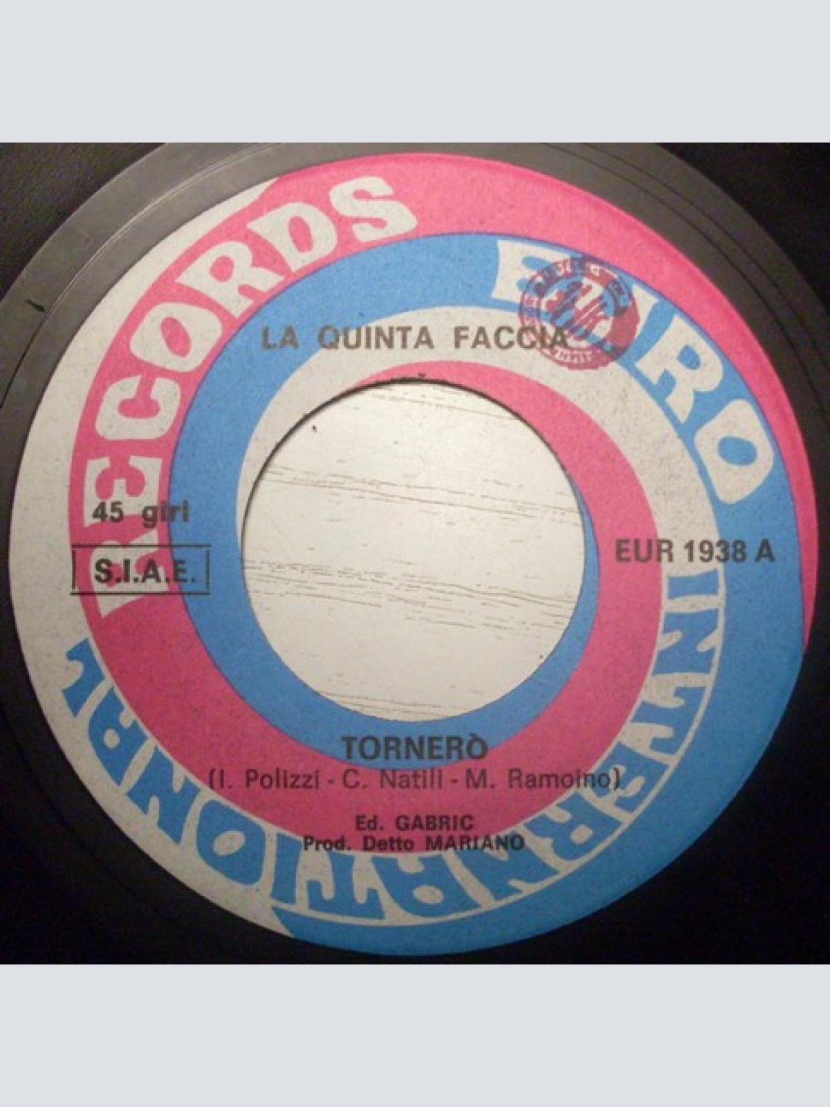 Vinyl / La Quinta Faccia - Tornerò