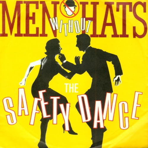 Vinyl / Men Without Hats - The Safety Dance