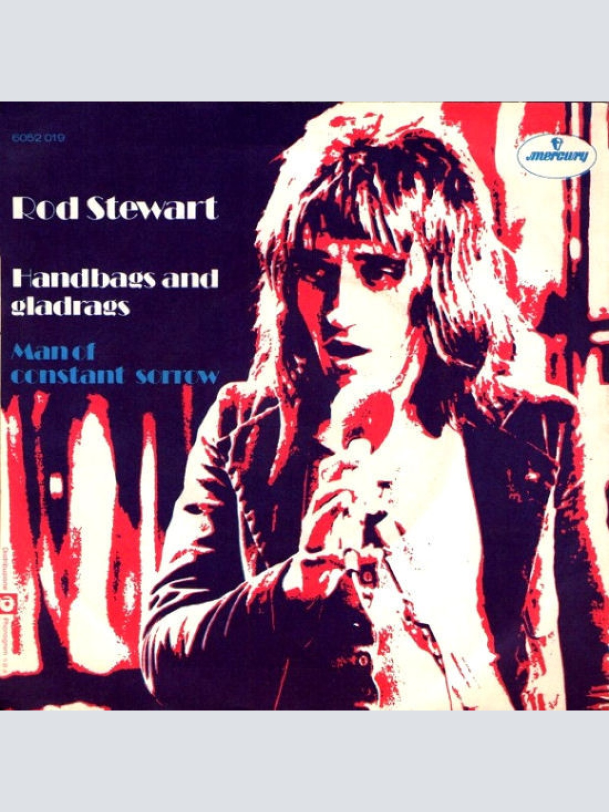 Vinyl / Rod Stewart - Handbags And Gladrags / Man Of Constant Sorrow