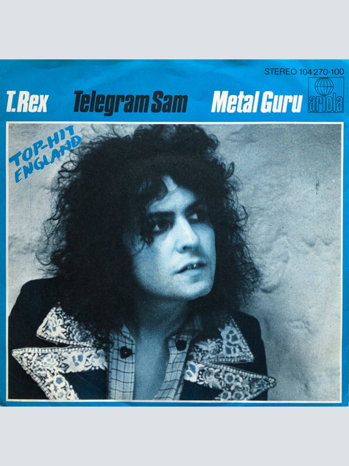 Vinyl / T. Rex - Telegram Sam / Metal Guru