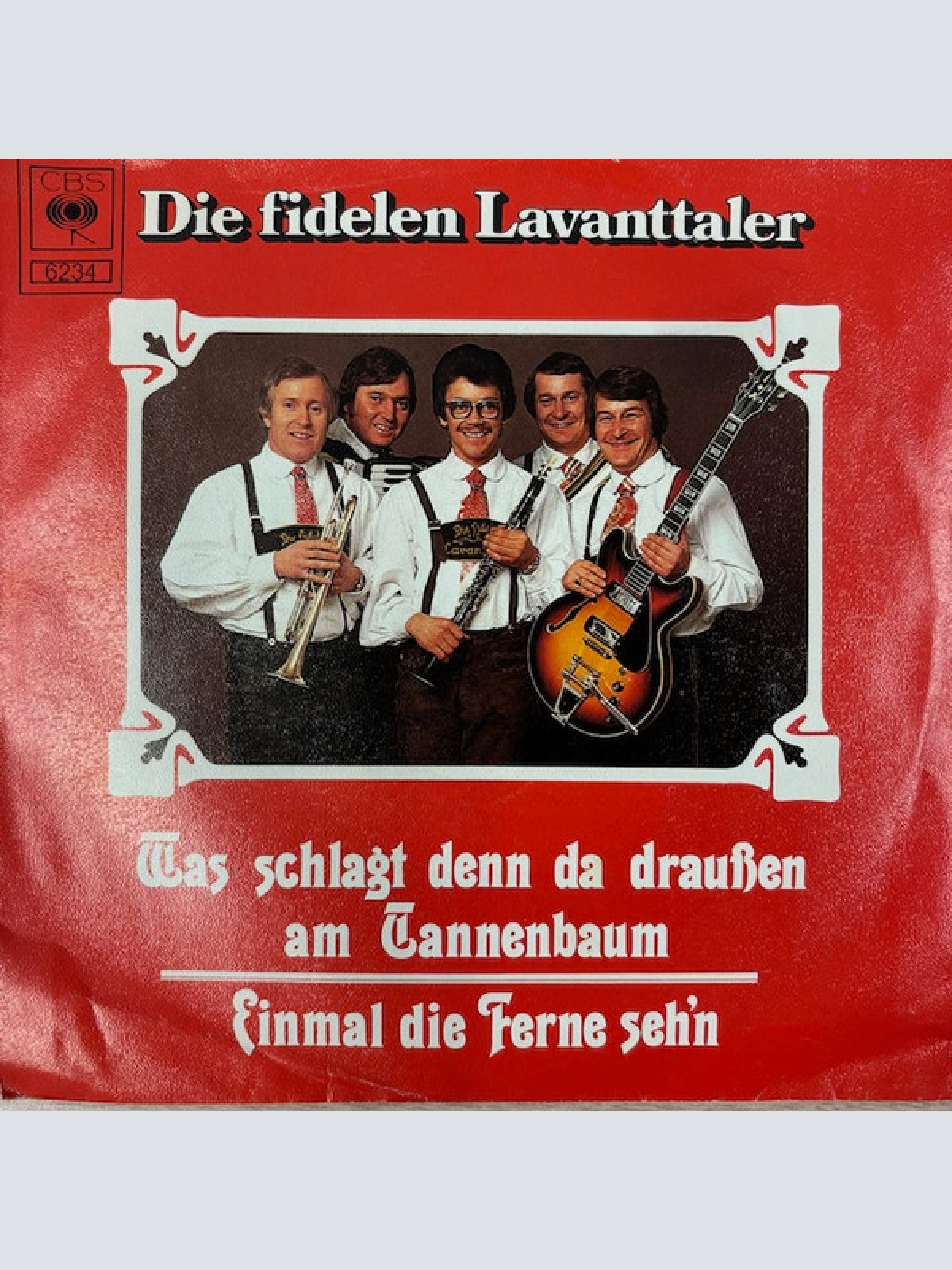 Vinyl / Die Fidelen Lavanttaler - Was Schlagt Denn Da Draußen Am Tannenbaum