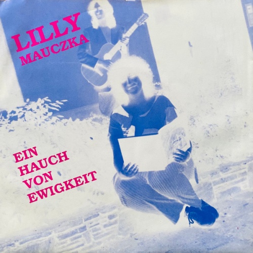 Vinyl / Lilly Mauczka - Ein Hauch von Ewigkeit
