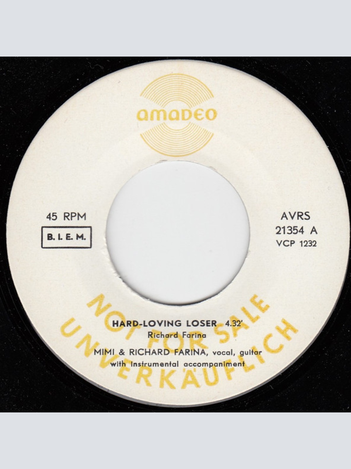 Vinyl / Richard & Mimi Fariña* - Hard-Loving Loser / One-Way Ticket