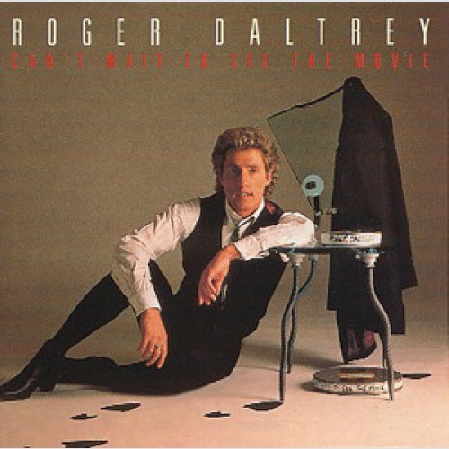 Vinyl / Roger Daltrey - Can't Wait To See The Movie
