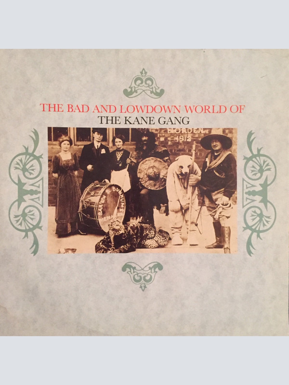 Vinyl / The Kane Gang - The Bad And Lowdown World Of
