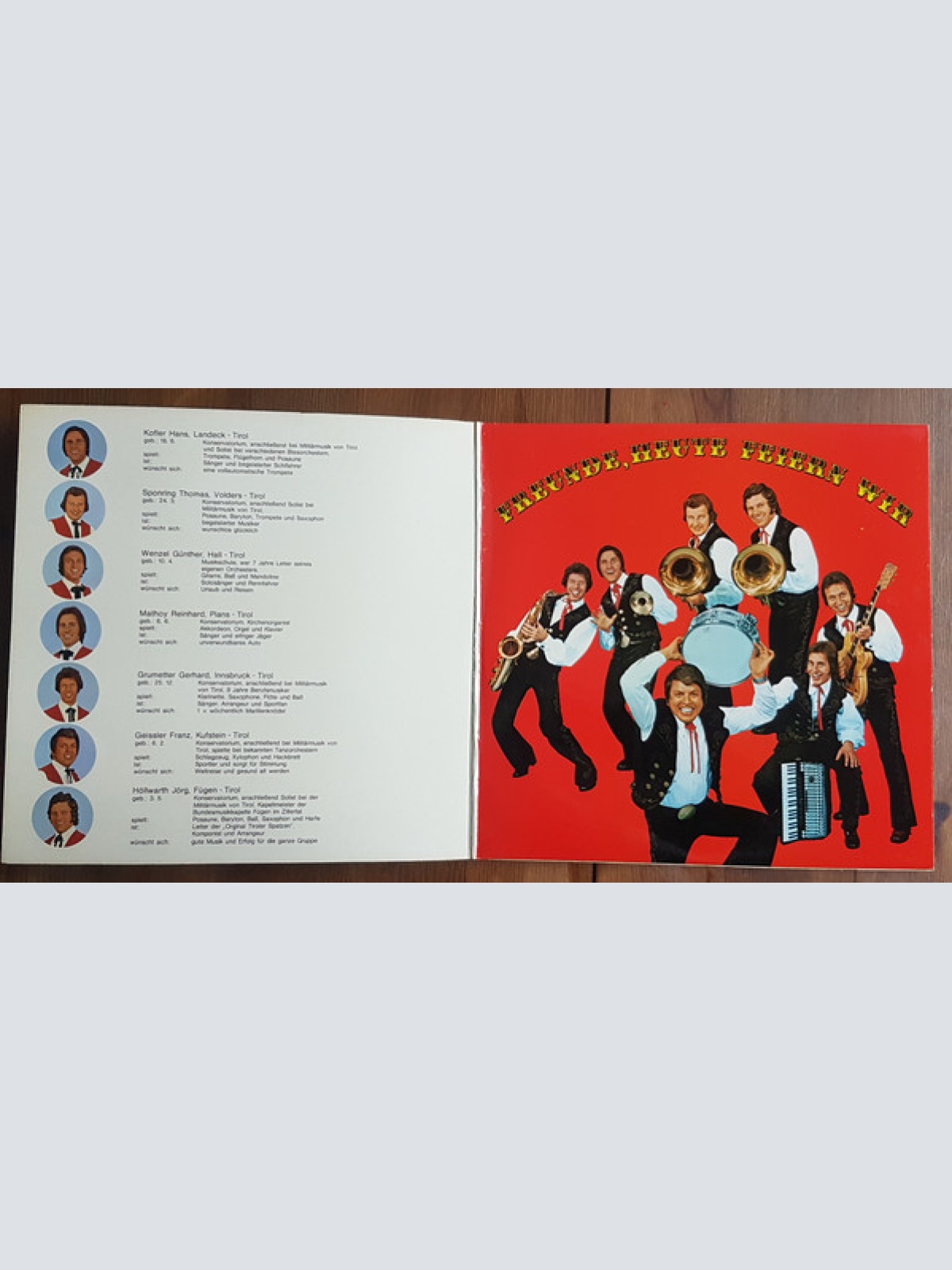 Vinyl / Die Orig. Tiroler Spatzen* - Freunde Heute Feiern Wir