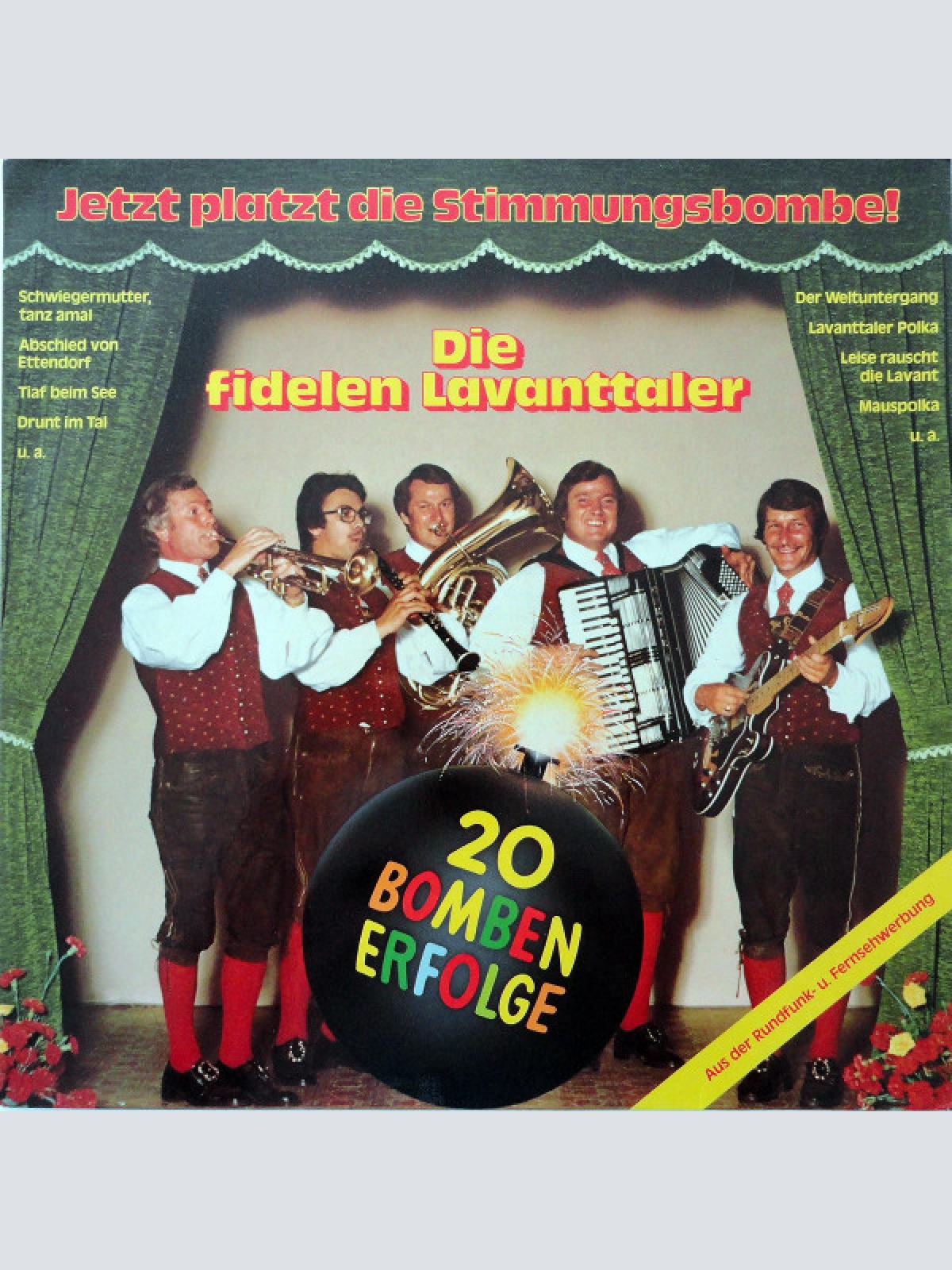 Vinyl / Die Fidelen Lavanttaler - Jetzt Platzt Die Stimmungsbombe! (20 Bomben Erfolge)