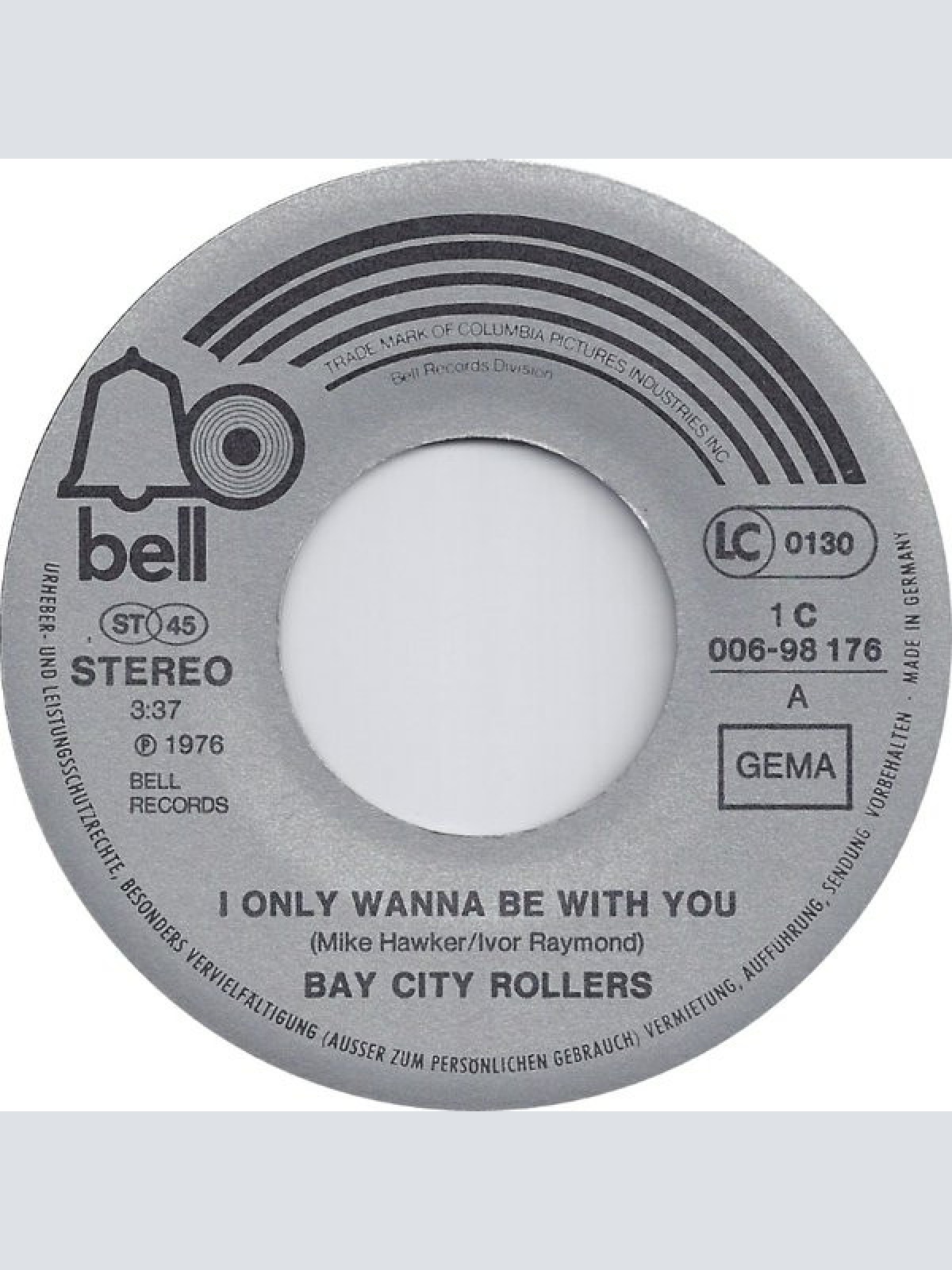 Vinyl / Bay City Rollers - I Only Wanna Be With You