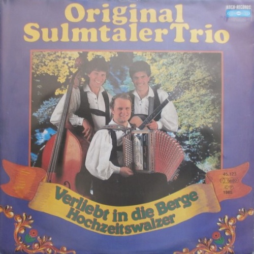 Vinyl / Original Sulmtaler Trio - Verliebt In Die Berge