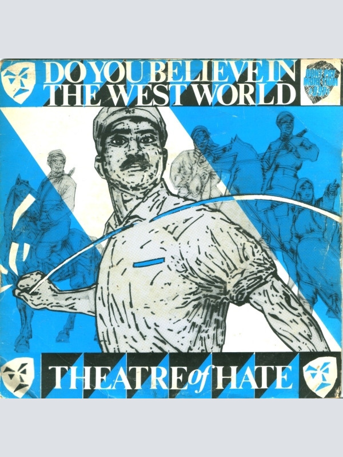 Vinyl / Theatre Of Hate - Do You Believe In The Westworld